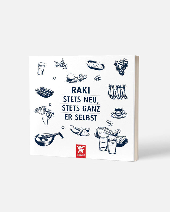 Rakı: Stets Neu, Stets Ganz Er Selbst HASARLI