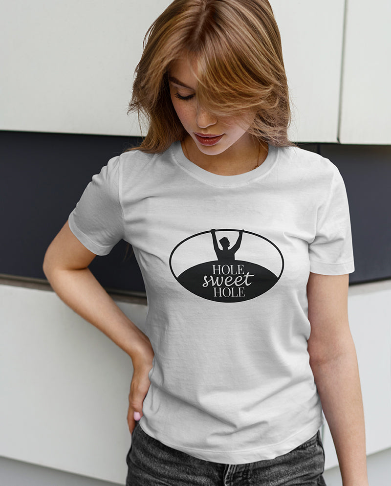 Hole sweet hole Kadın Tişört