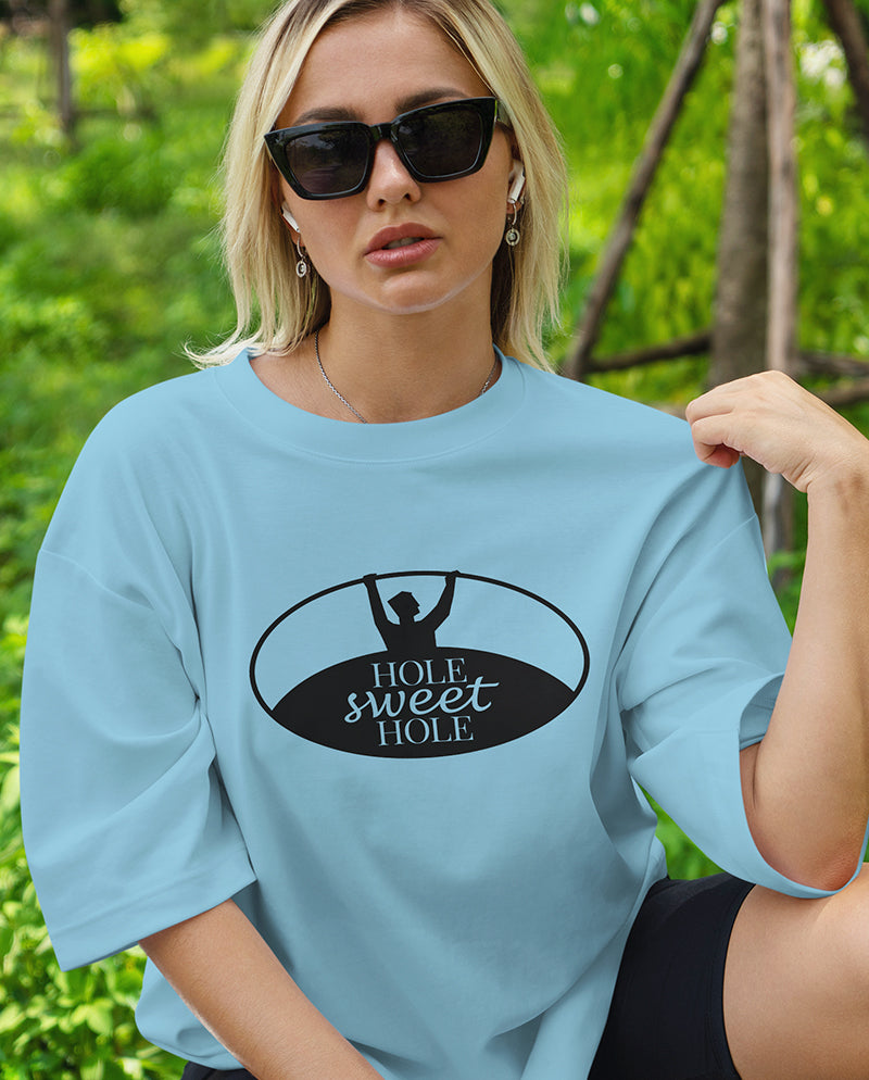Hole sweet hole Oversize Tişört