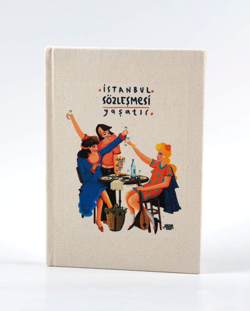 İstanbul Sözleşmesi Yaşatır Defter