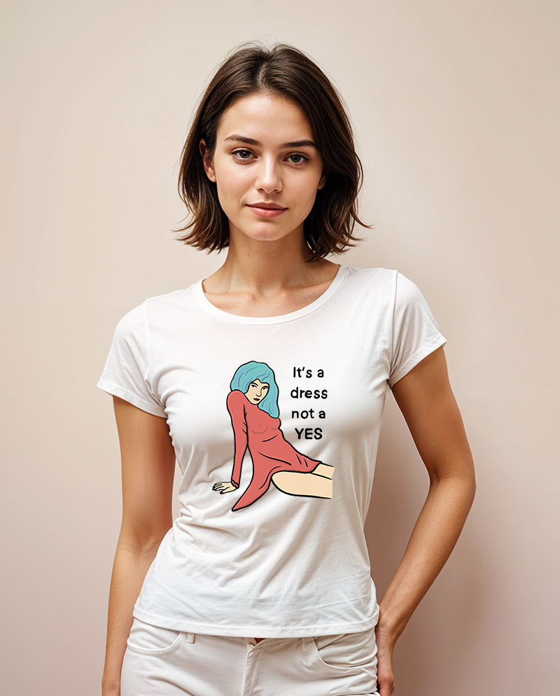 It’s a dress, not a yes Geniş Yaka Tişört