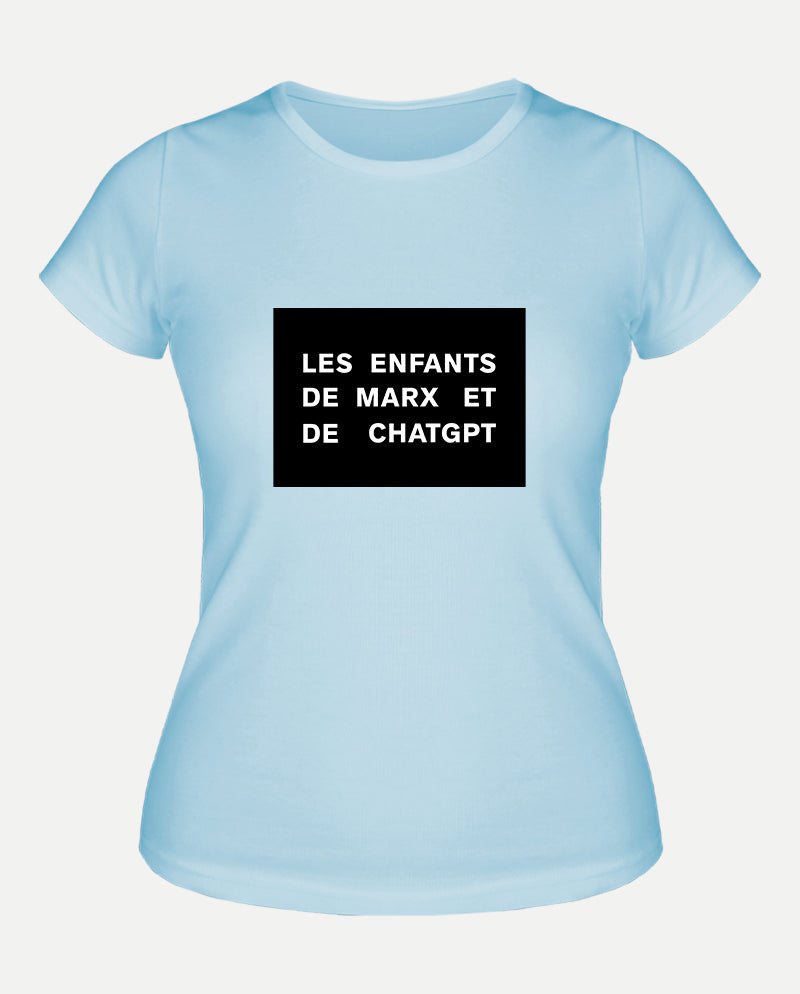 Les enfants de Marx et de ChatGPT Kadın Tişört