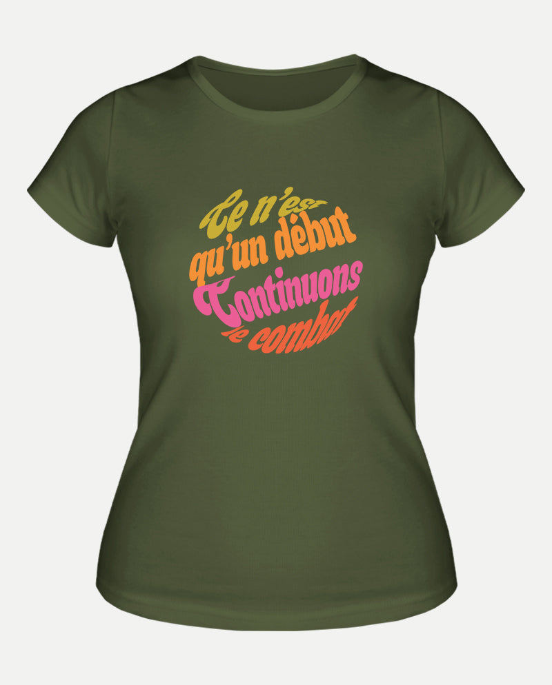 Mücadeleye devam Kadın Tişört