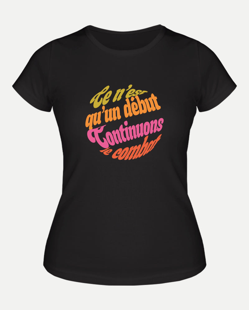 Mücadeleye devam Kadın Tişört