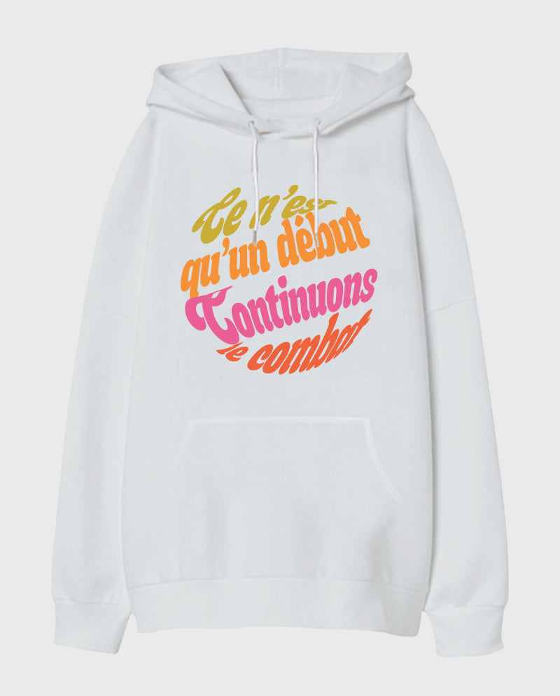 Mücadeleye devam Oversize Unisex Kapüşonlu Sweatshirt