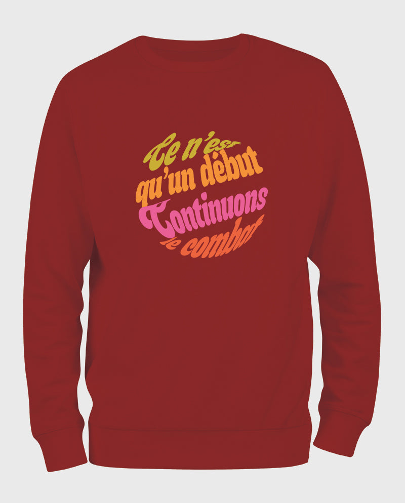 Mücadeleye devam Sweatshirt