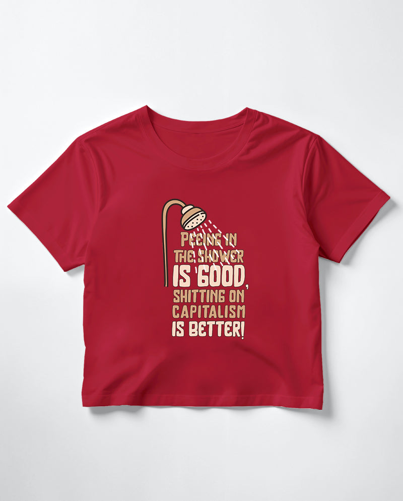Sh*tting on capitalism Crop Tişört