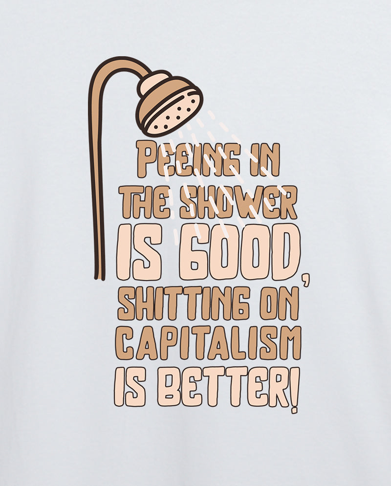 Sh*tting on capitalism Erkek Tişört