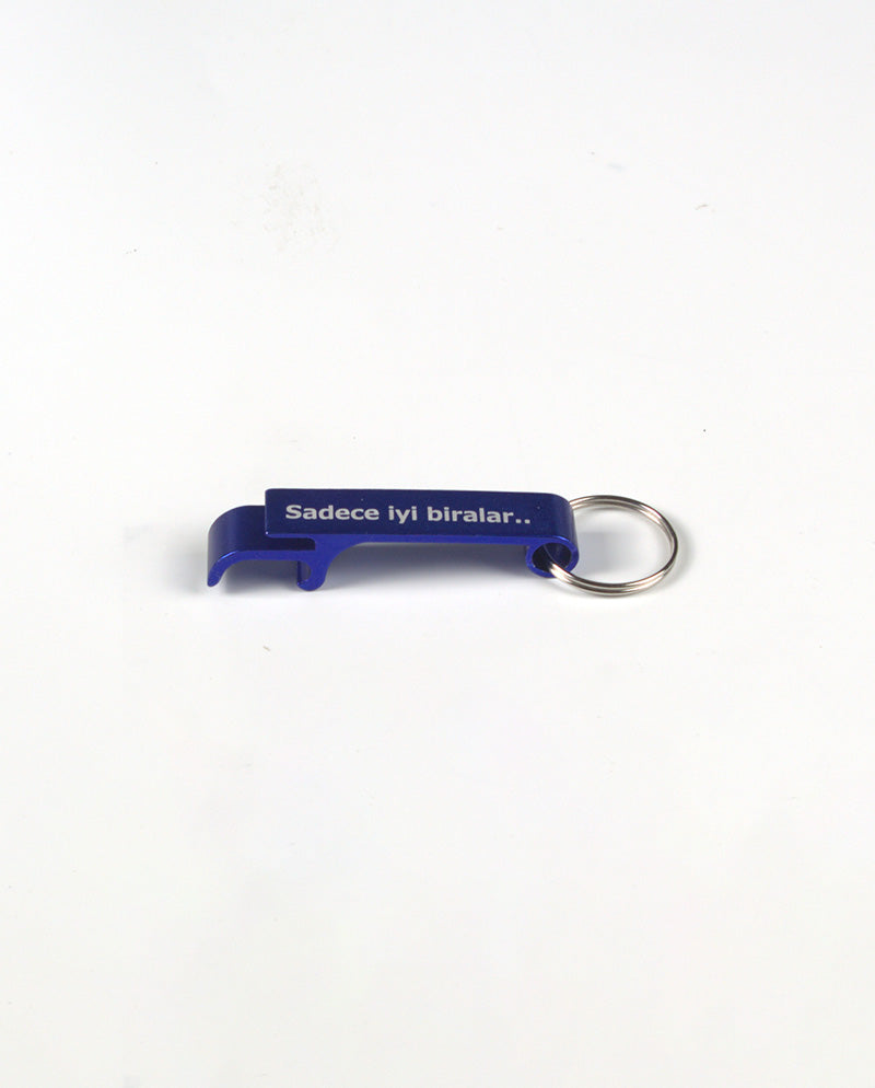 Sadece iyi biralar.. Şişe Açacağı