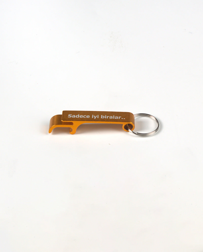 Sadece iyi biralar.. Şişe Açacağı