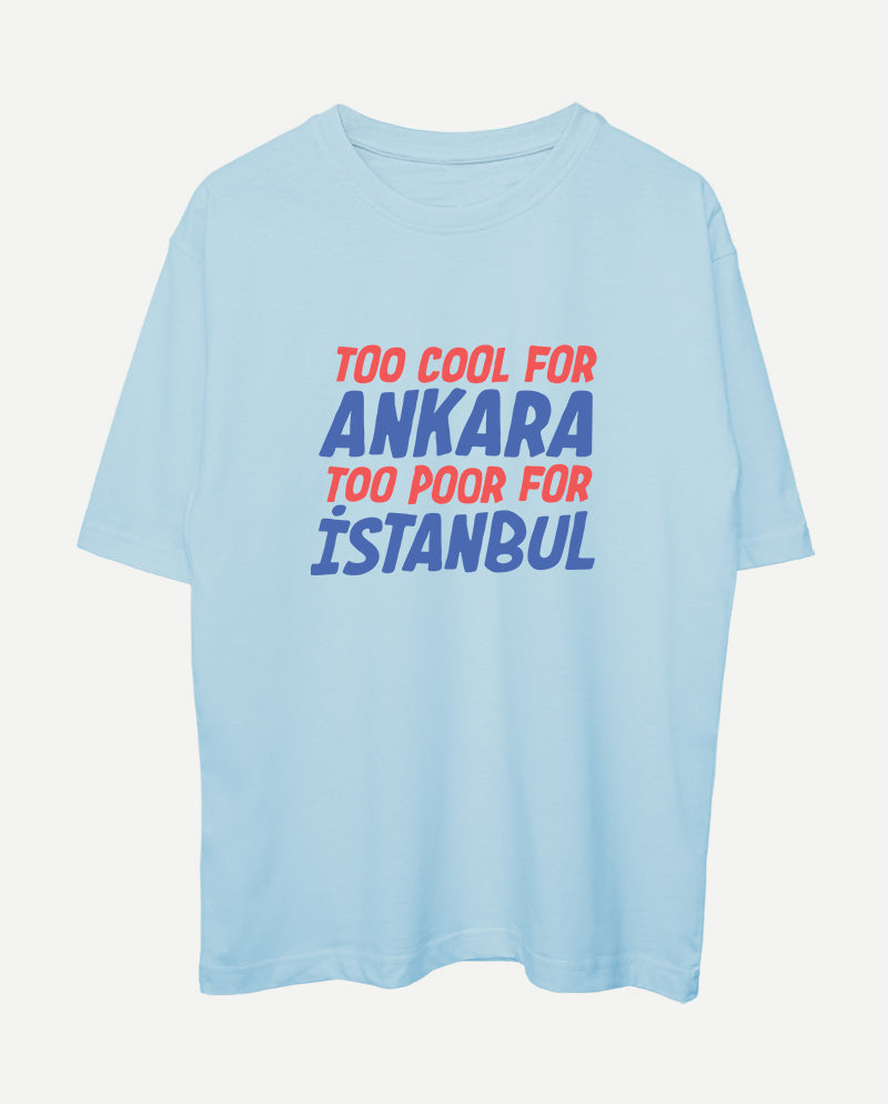 Too cool Oversize Tişört