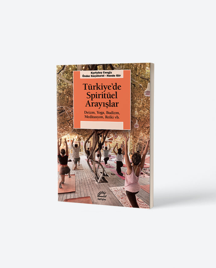 Türkiye’de Spiritüel Arayışlar