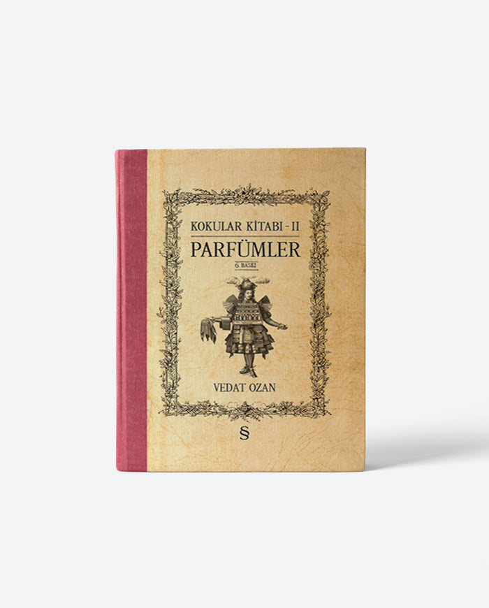 Kokular Kitabı 2 - Parfümler
