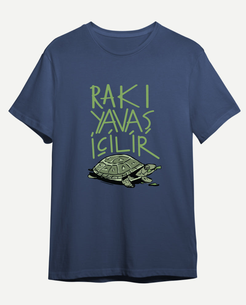 Rakı Yavaş İçilir Erkek Tişört