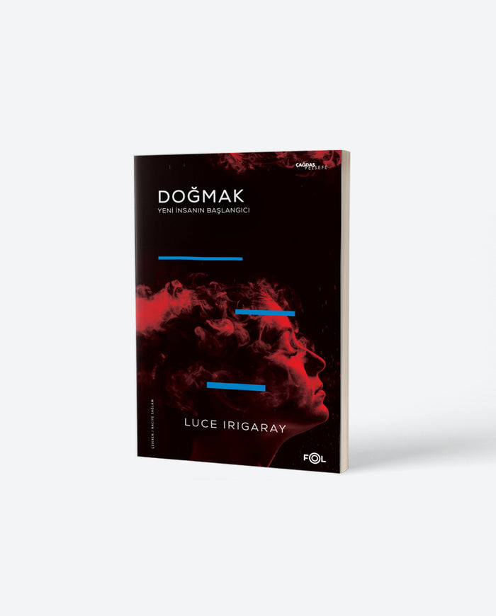 Doğmak - Yeni İnsanın Başlangıcı