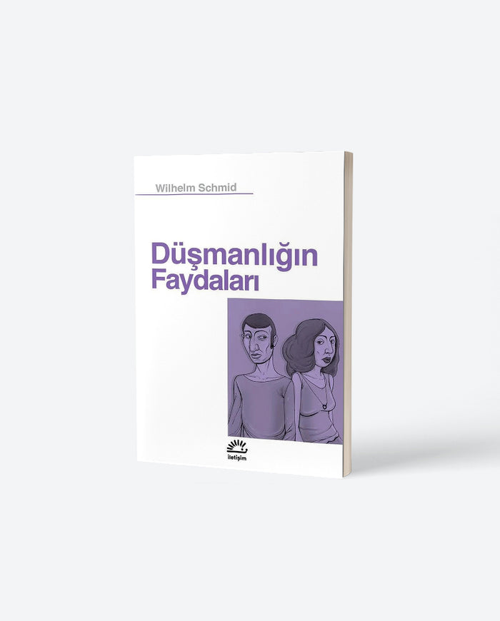 Düşmanlığın Faydaları