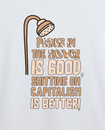 Sh*tting on capitalism Erkek Tişört