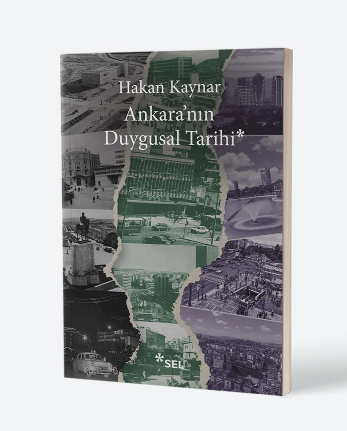 Ankara'nın Duygusal Tarihi