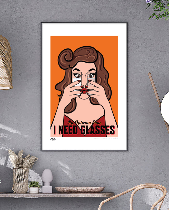 I Need Glasses Poster