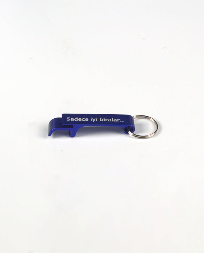 Sadece iyi biralar.. Şişe Açacağı