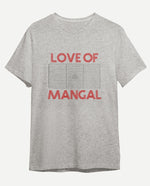 Love Of Mangal Erkek Tişört