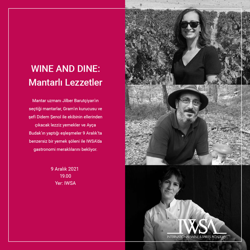 Wine & Dine: Mantarlı Lezzetler