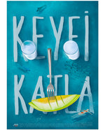 Keyfi Katla, Poster