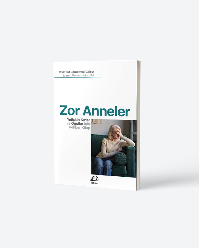 Zor Anneler